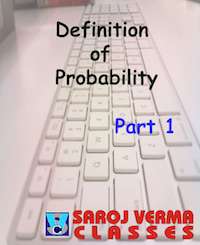 Defination of Probability Part 1