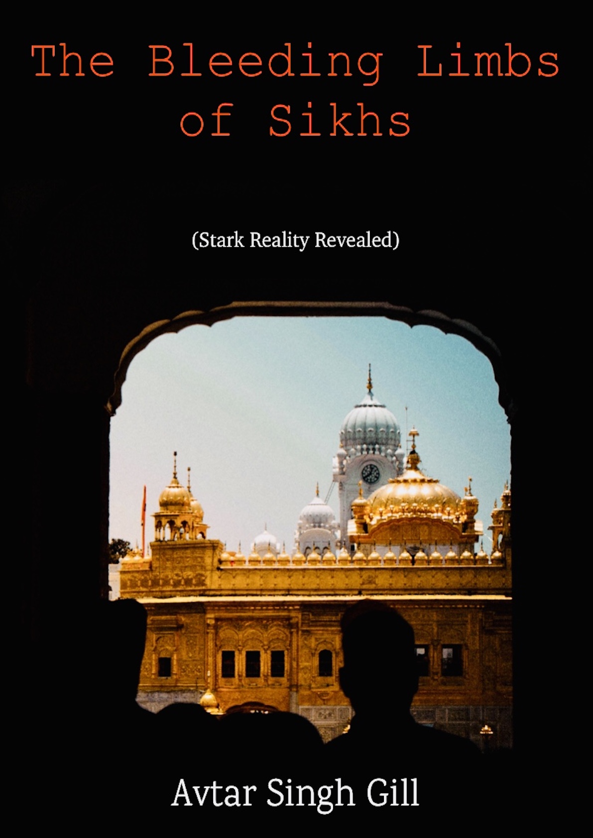 The Bleeding Limbs of Sikhs