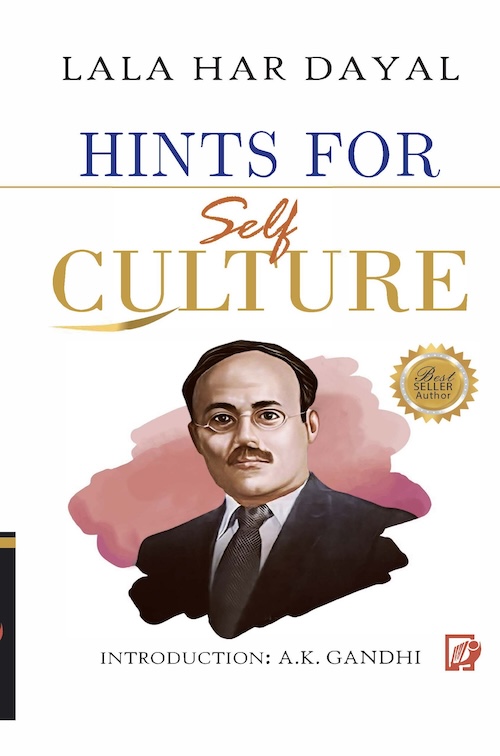 Lala Har Dayal Hints for Self Culture