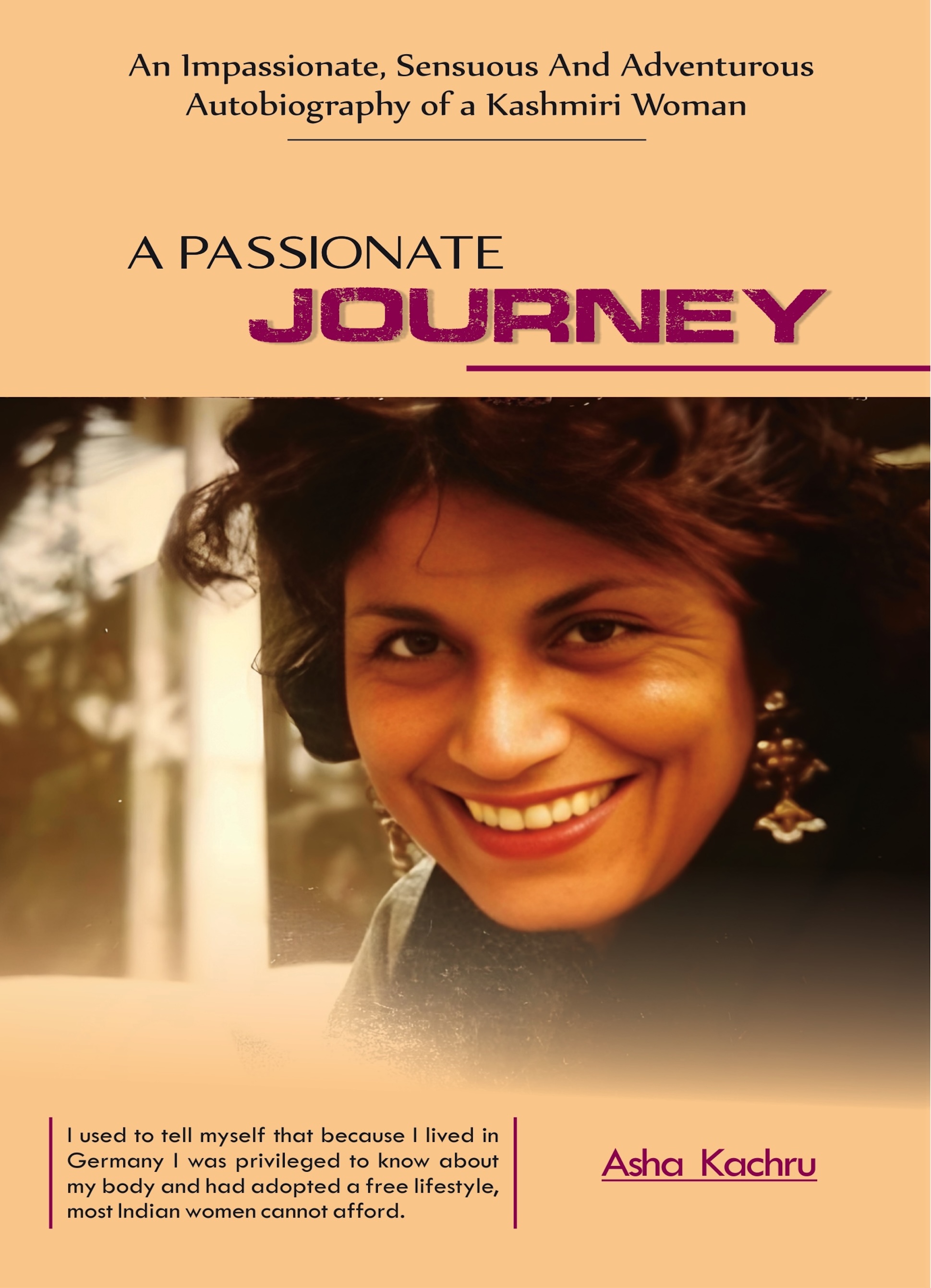 A Passionate Journey