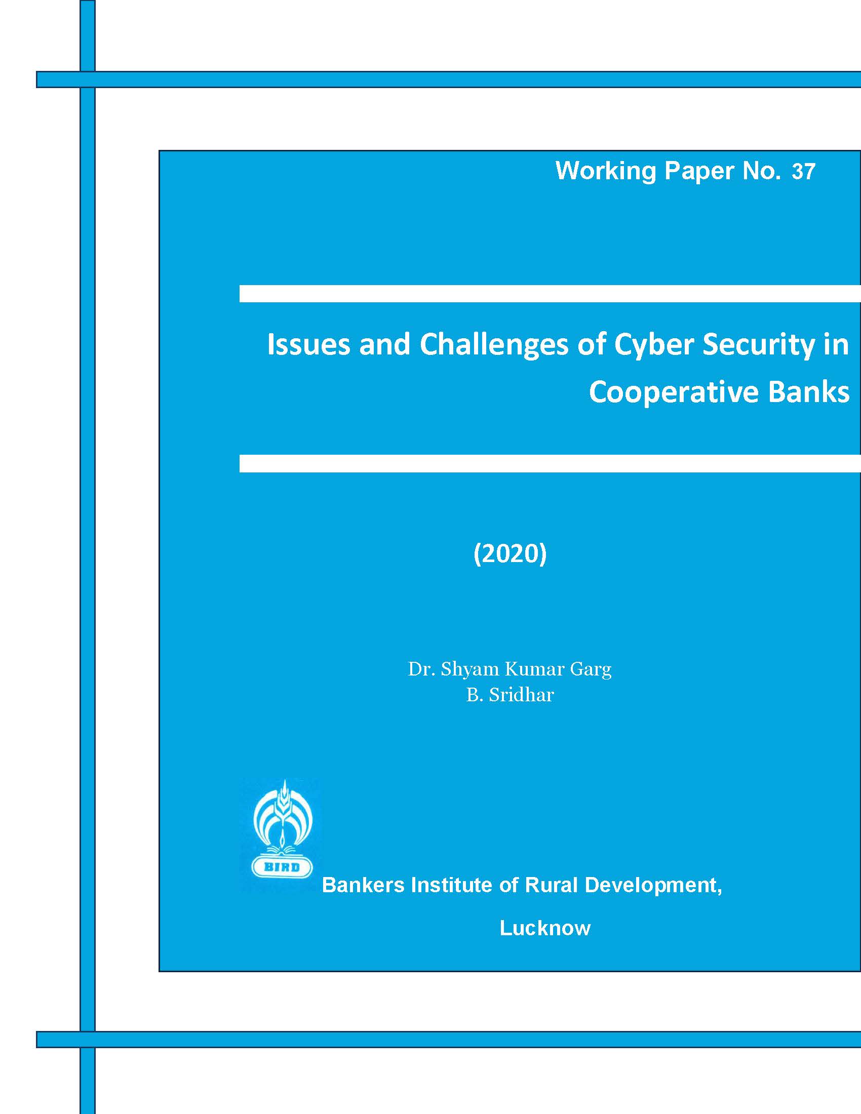 Issues and Challenges of Cyber Security in Cooperative Banks