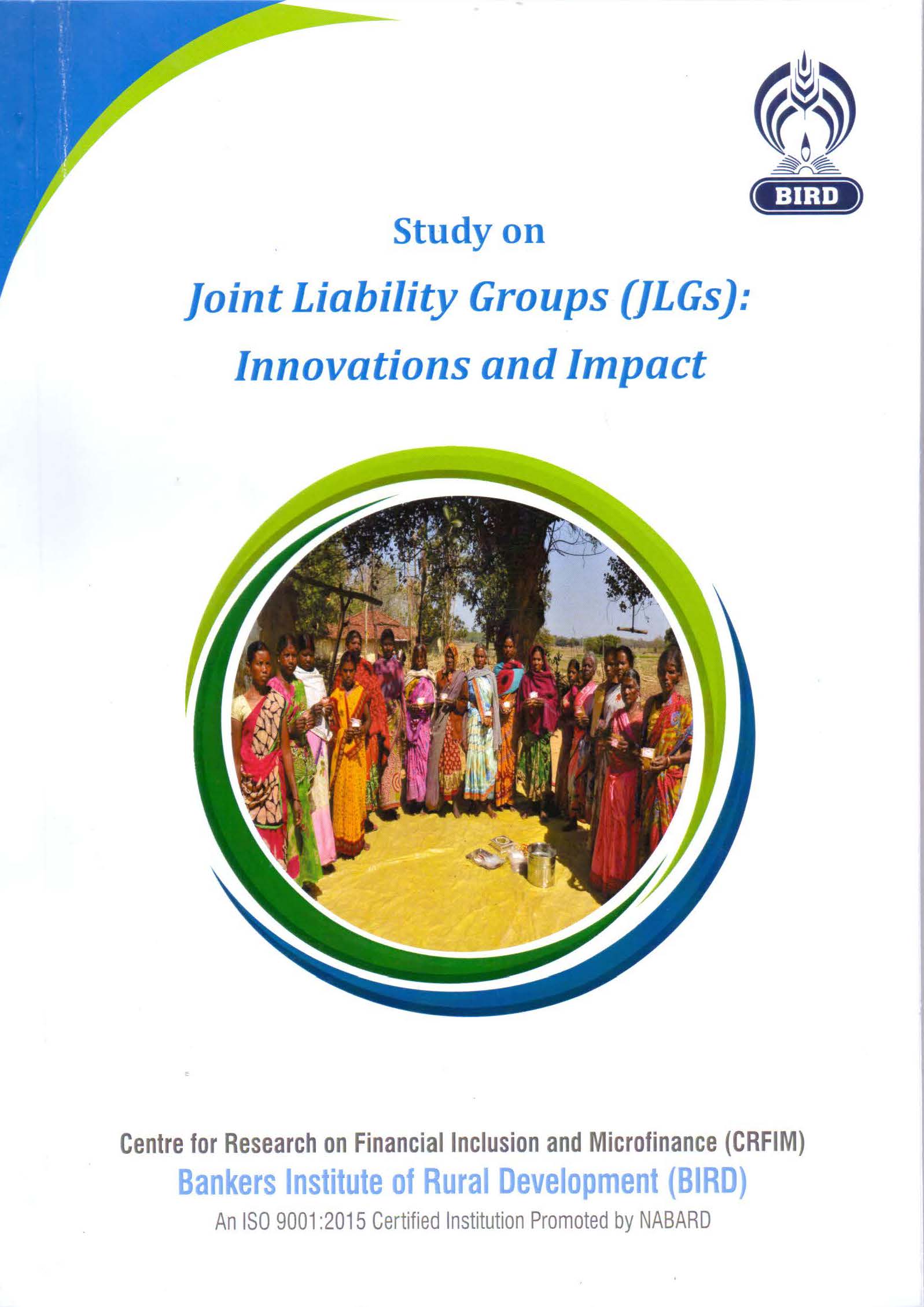 Study on Joint Liability Groups (JLGs): Innovations and Impact