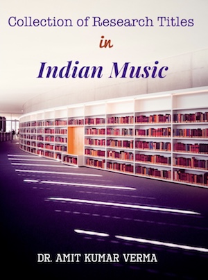 Collection of Research Titles in Indian Music