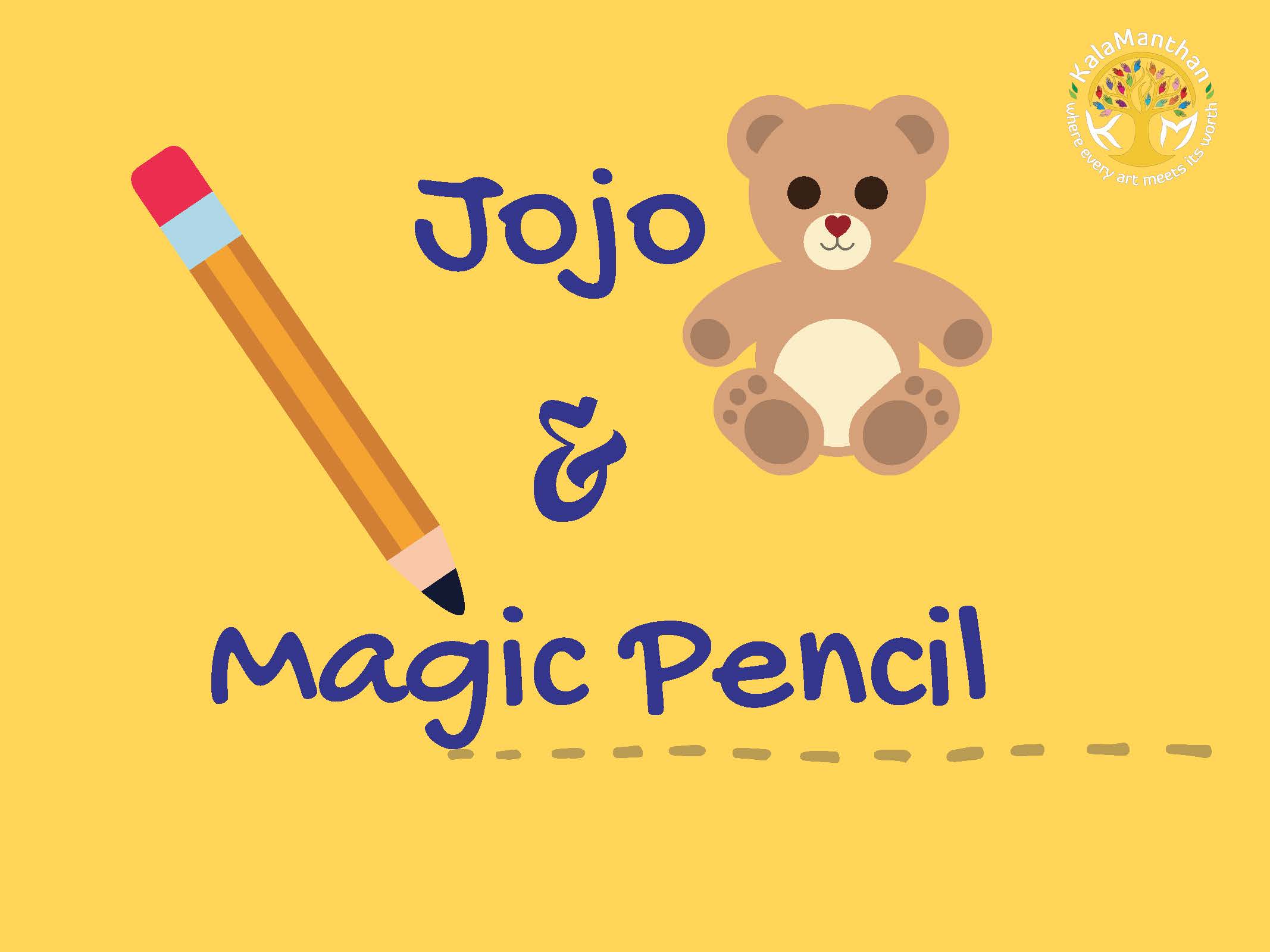 JoJo and Magic Pencil