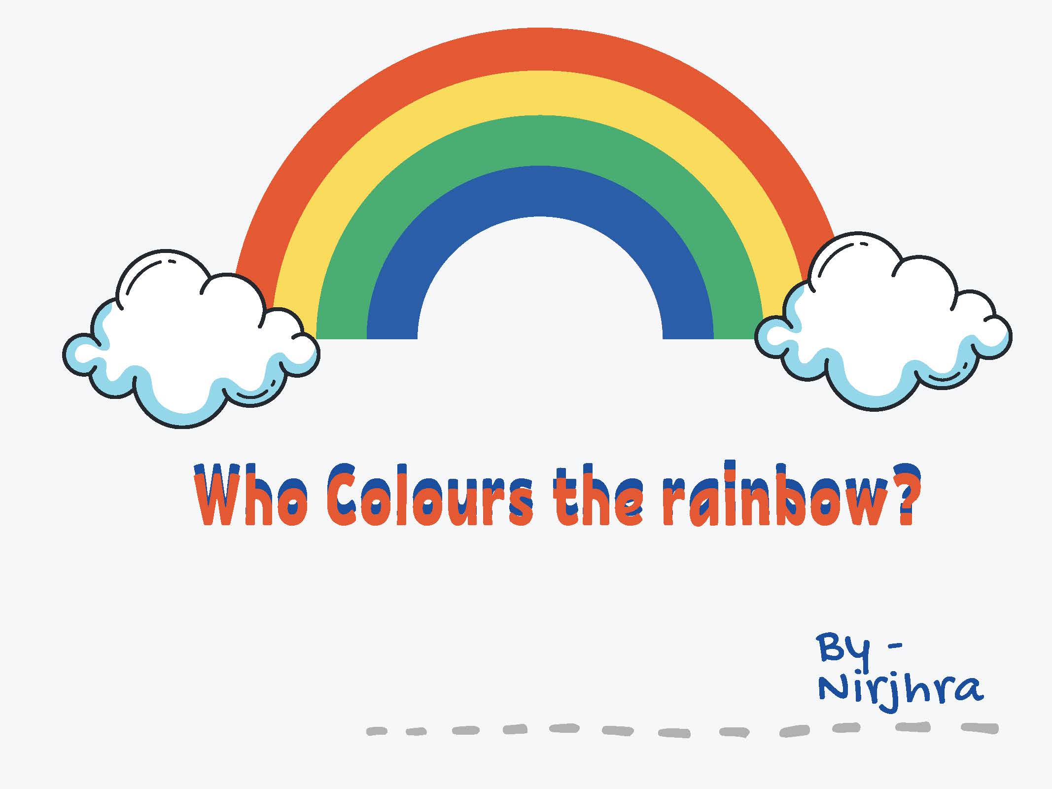 Who Colors the Rainbow?