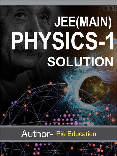 JEE(main)-Physics Solution-1