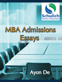 MBA Admissions Essays - Schulich School of Business